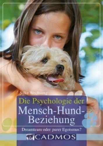 Dr. Silke Wechsung - Die Psychologie der Mensch-Hund-Beziehung